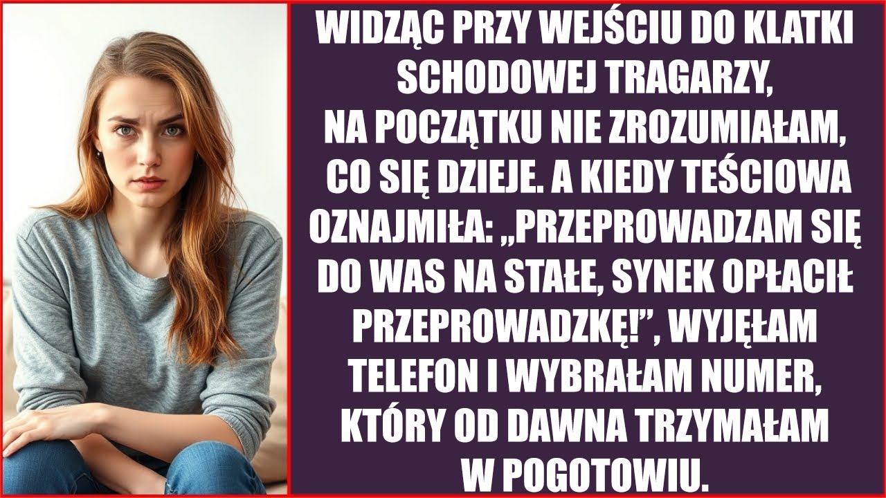 Widząc tragarzy, na początku nie zrozumiałam. A potem teściowa poleciała w dół razem ze swoim gratem
