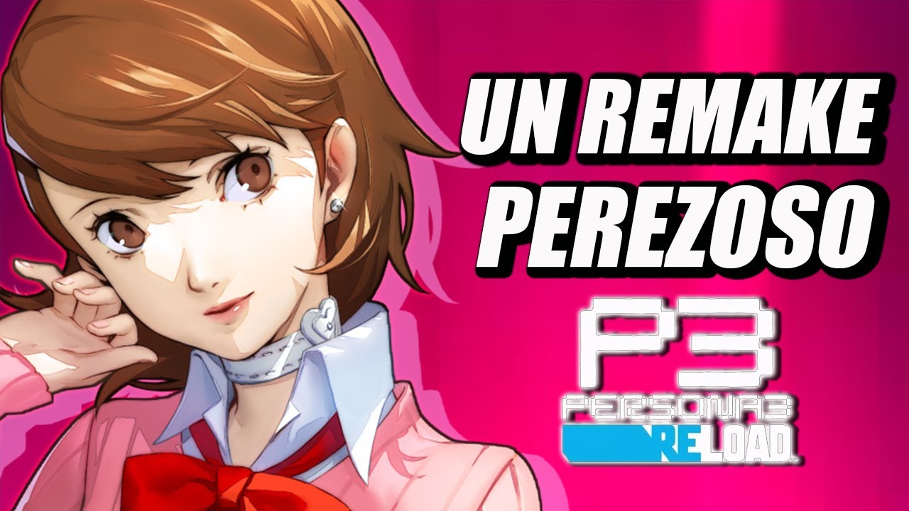 Persona 3 Reload quiere ser Persona 5 y NO le sale