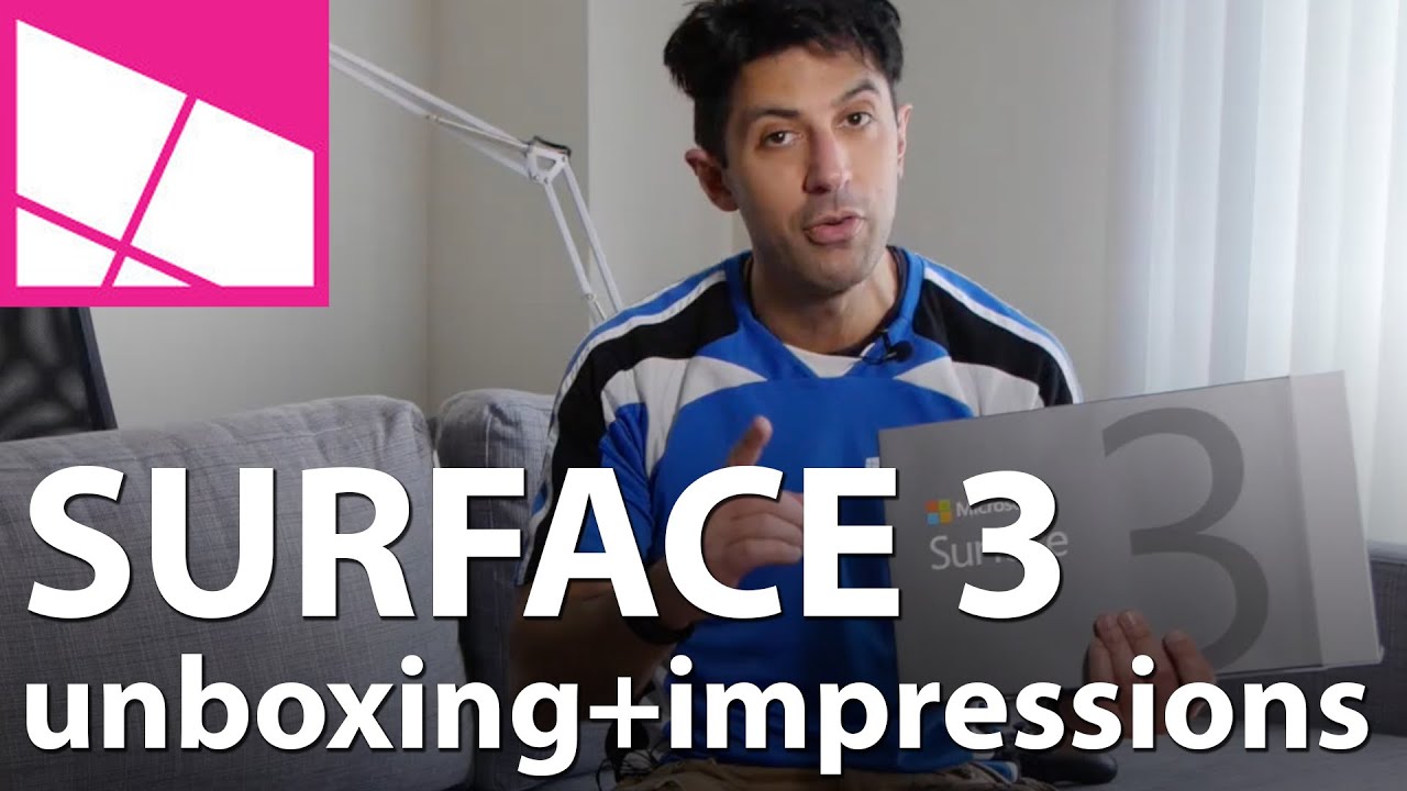 Surface 3 unboxing and first impressions