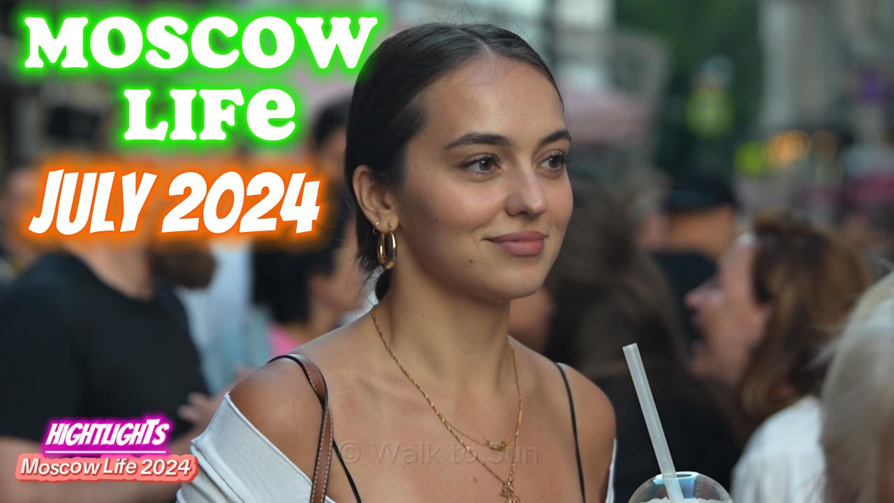 🔥AWESOME GIRLS AND PEOPLE OF RUSSIA! LIFE IN MOSCOW 2024💓