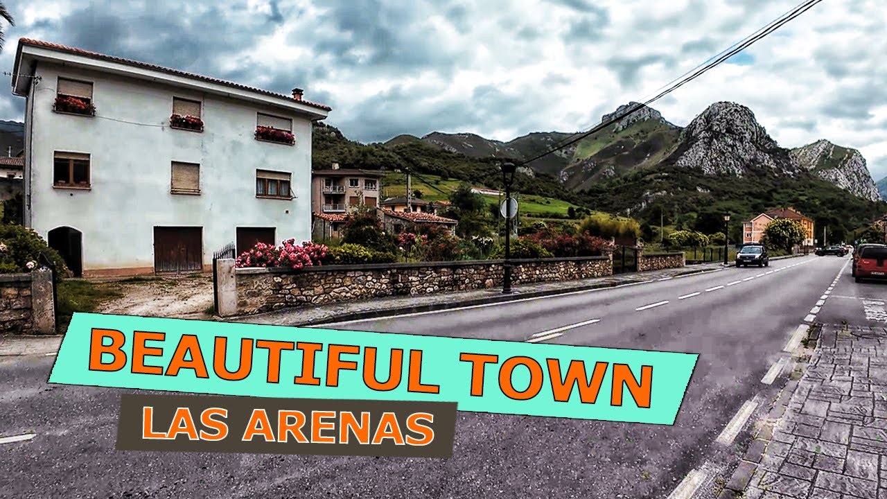 Las Arenas De Cabrales Town | Gateway To The Picos de Europa | Small Peaceful Town In Asturias