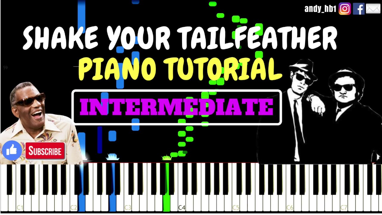 Shake Your Tailfeather - Blues Brothers Ft. Ray Charles / Piano Tutorial INTERMEDIATE / Sheetmusic