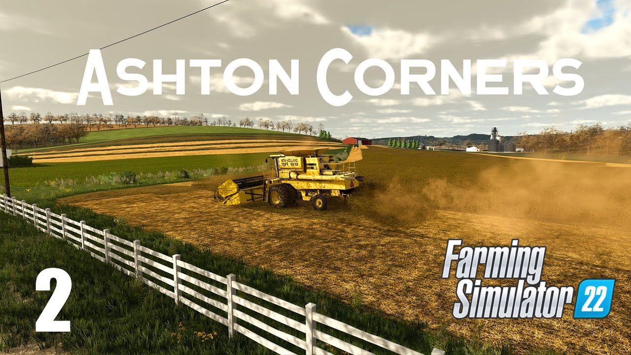 Cracked Corn Baby! Ashton Corners Series Part 2 (FS22)
