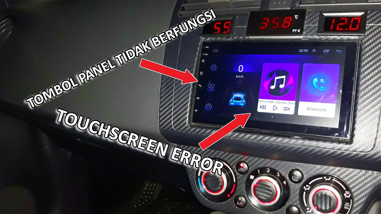 Cara Mengatasi Headunit Android Yang Error Touchscreen dan Tombol Panel Tidak Berfungsi