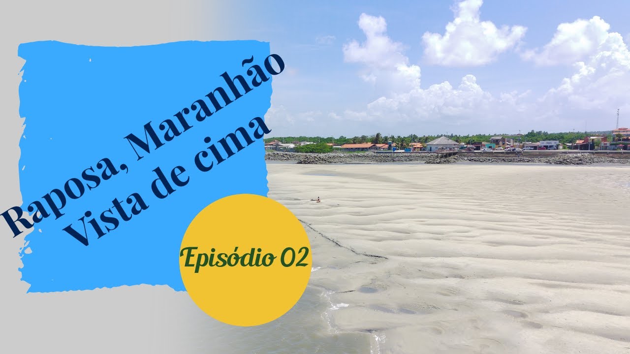 Município de Raposa no Maranhão 2ª Parte ( EP.02 ). Raposa seen from above. #municipioderaposa