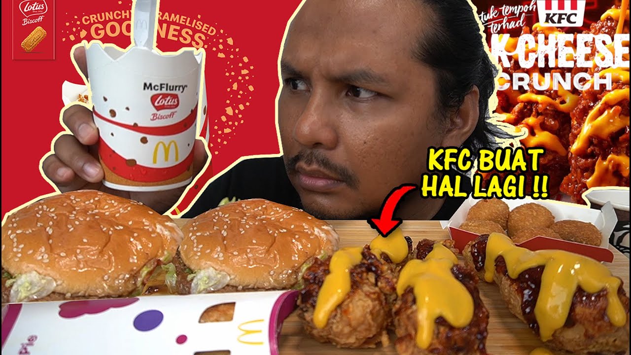 kita semua dah terkena ni! (mukbang malaysia) MCFLURRY LOTUS BISCOFF K-CHEESE CRUNCH KFC