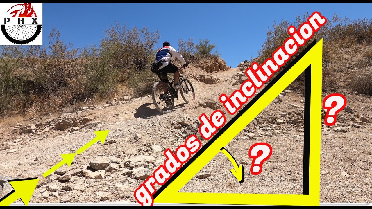 GRADOS DE INCLINACION DE UNA PENDIENTE ,COMO CONOECER MEJOR LOS SENDEROS/CICLISMO MTB