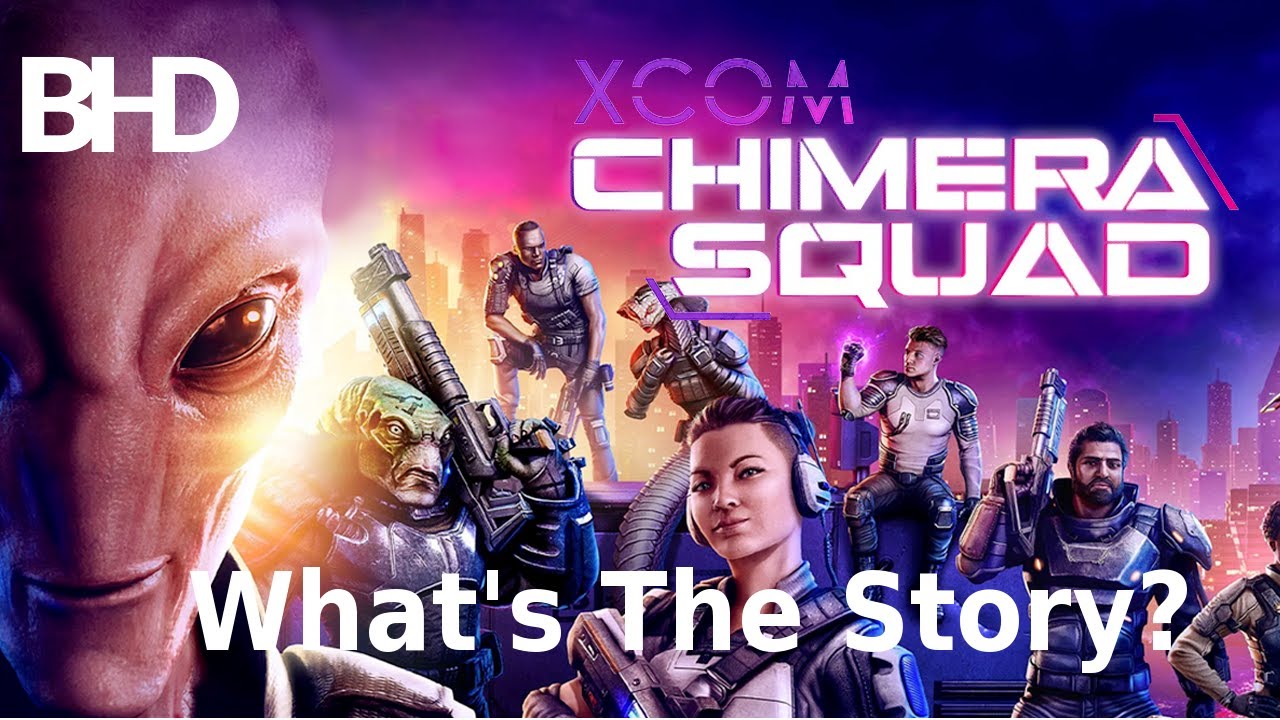 XCOM : Chimera Squad - What's The Story?