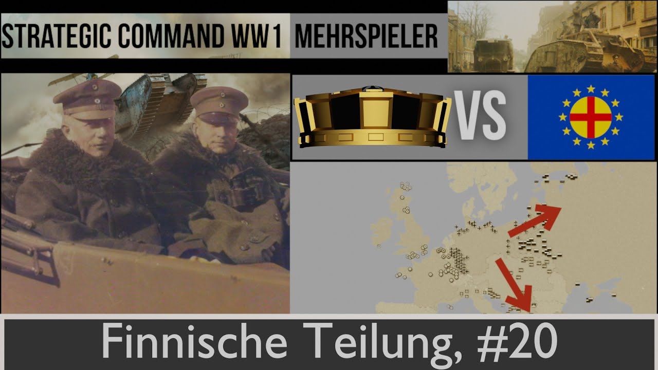 Strategic Command WW1: Mittelmächte, vs Fars, Multiplayer deutsch Lets Play, #20 Finnische Teilung