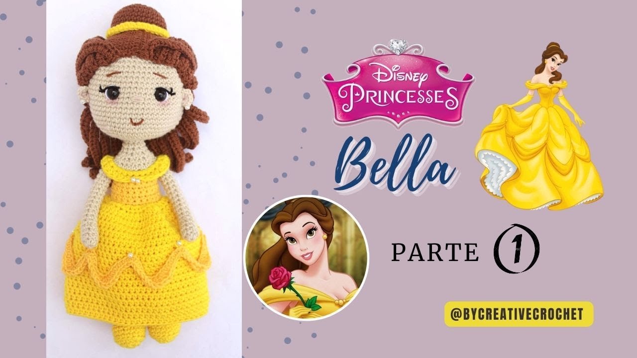 Princesa Bella 👗💝 Amigurumi | PARTE 1/2 🥰💕 Princesas Disney - Tutorial tejido a crochet