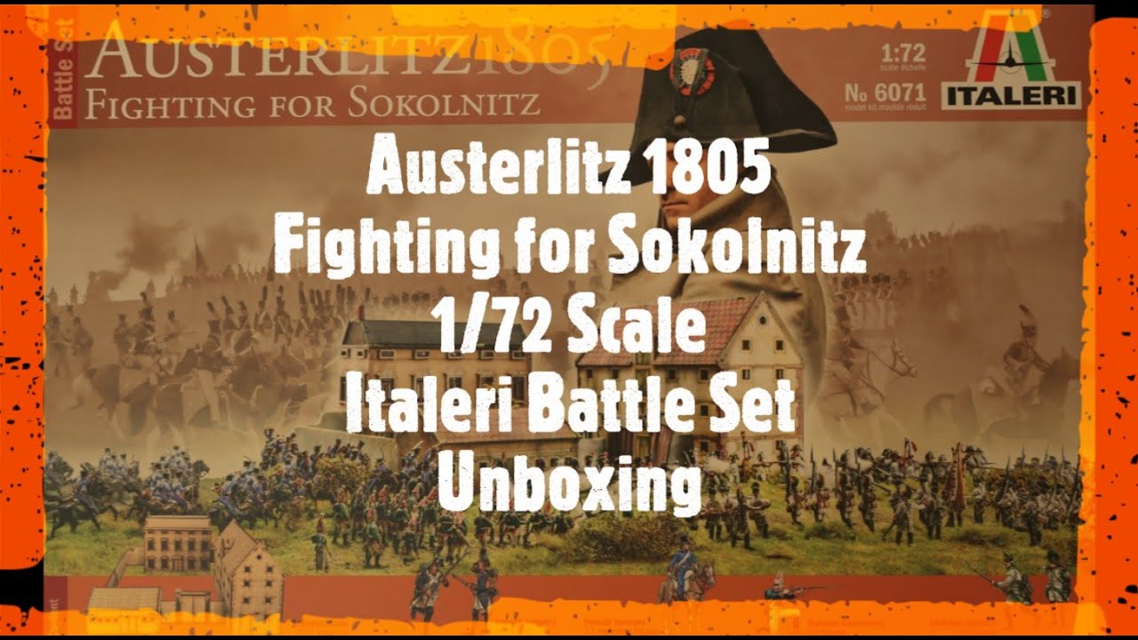 Austerlitz 1805 - Fighting for Sokolnitz - 1/72 Scale Italeri Battle Set Unboxing