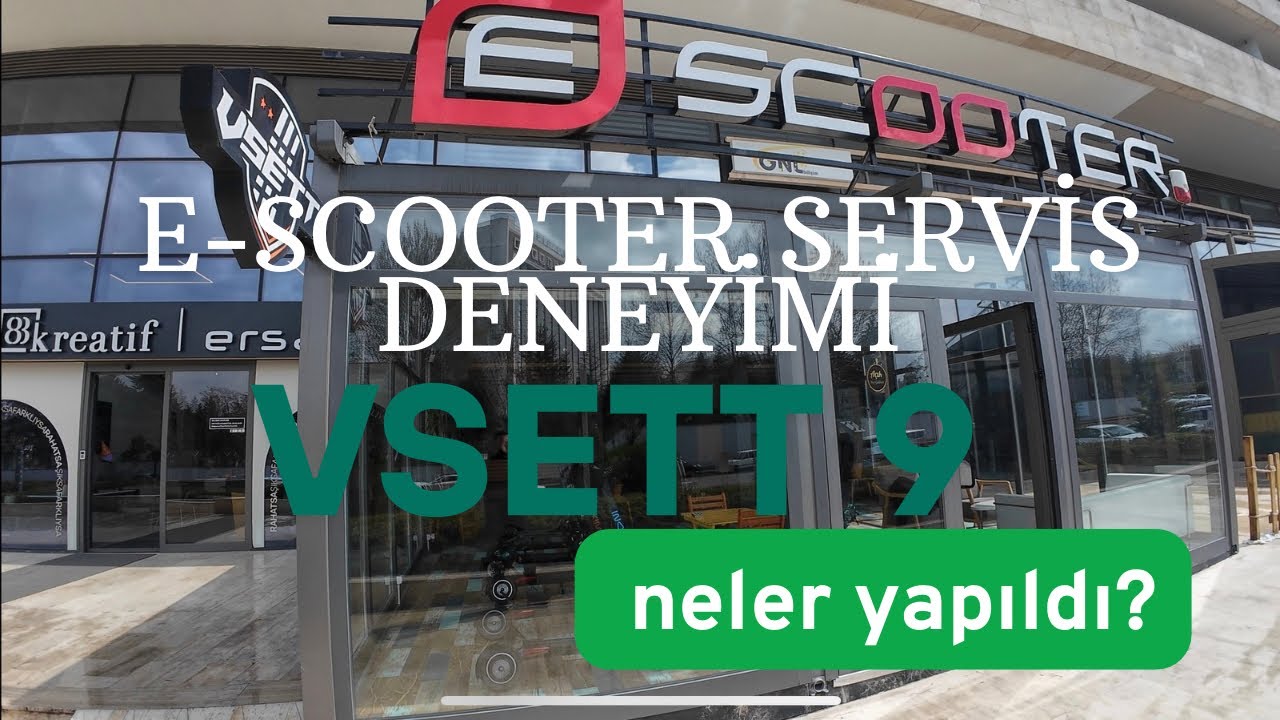E-Scooter servis deneyimi / Arızalı çıkan vsett 9 scootera ne işlemler yapıldı, çözüldü mü?