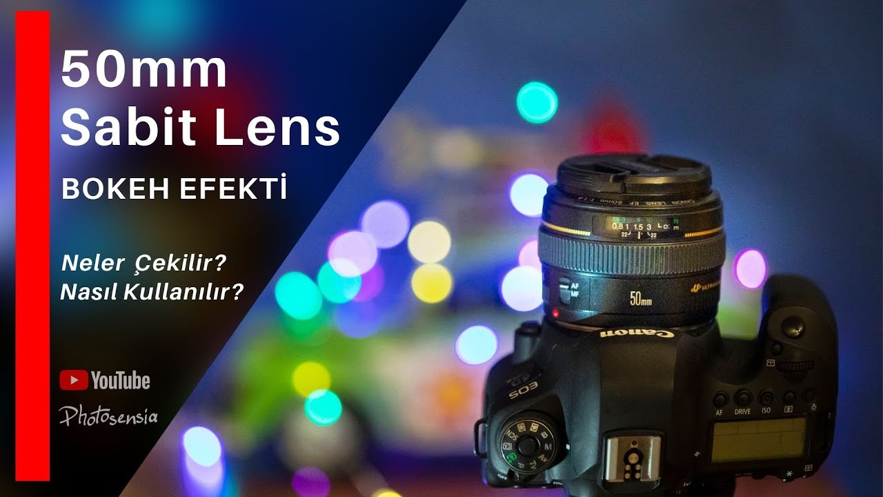 50mm Sabit / Bokeh Lens - Sabit Lensle Ne Tür Fotoğraflar Çekerim?
