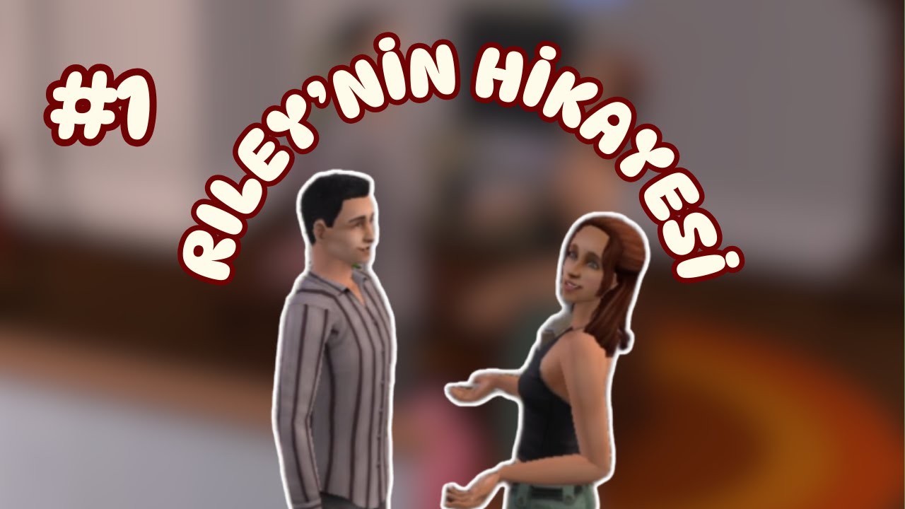 İşsiz ve Yalnız Kaldı&hellip; Riley&rsquo;nin Hik&acirc;yesi #1 | The Sims Life Stories