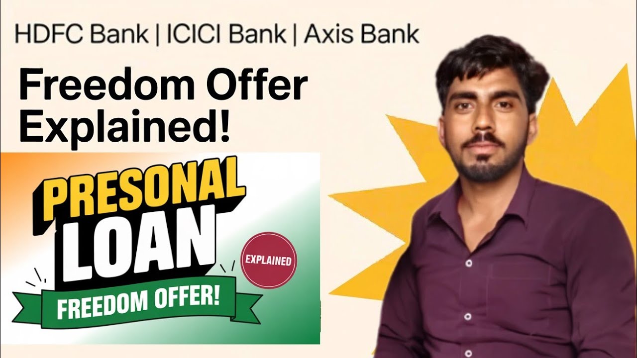 HDFC Bank | ICICI Bank | Axis Bank Freedom Personal Loan Explained | Interest Rates & Benefits