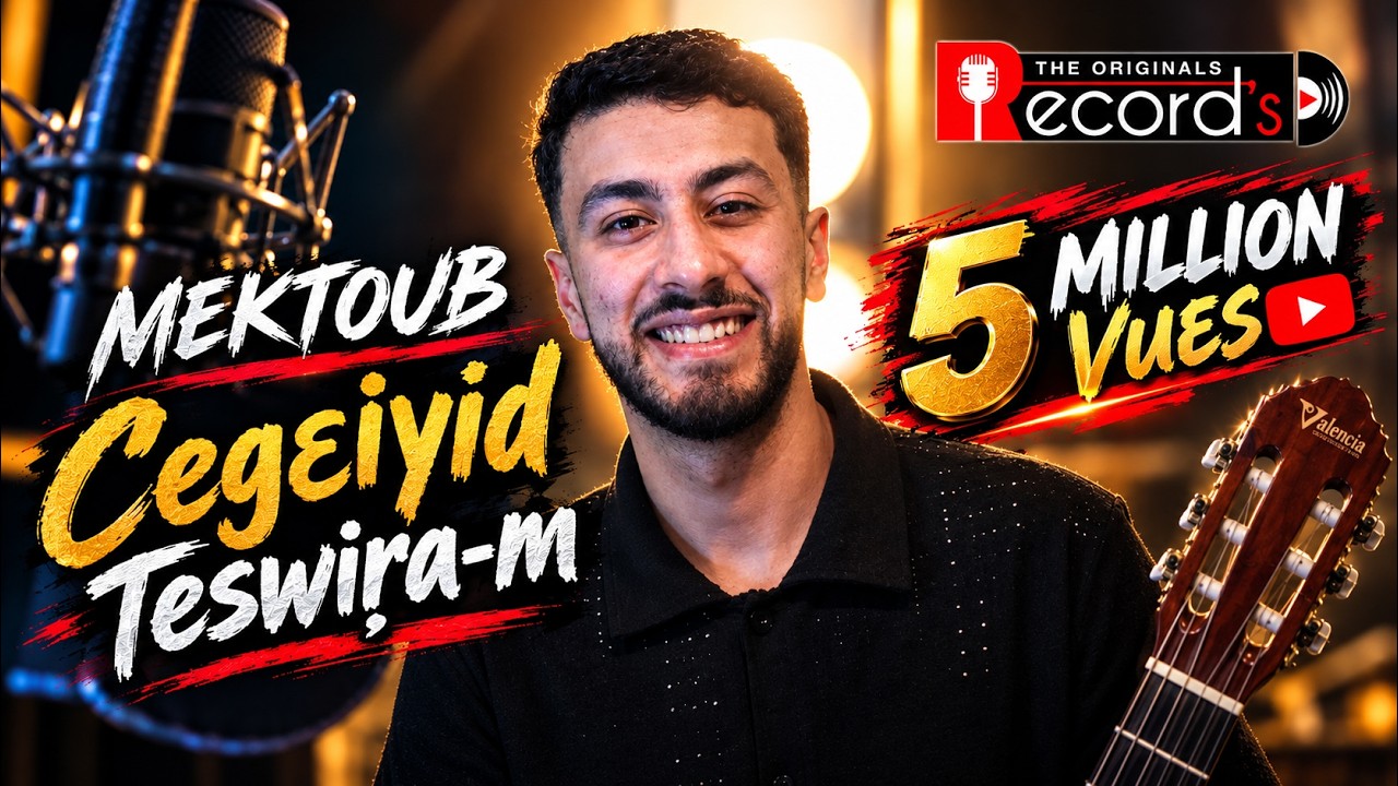 ▶️ MEKTOUB - Cegeɛiyi-d teswiṛa-m - Clip Officiel - (Chanson de Smaïl Koubi) - 2025 مكتوب