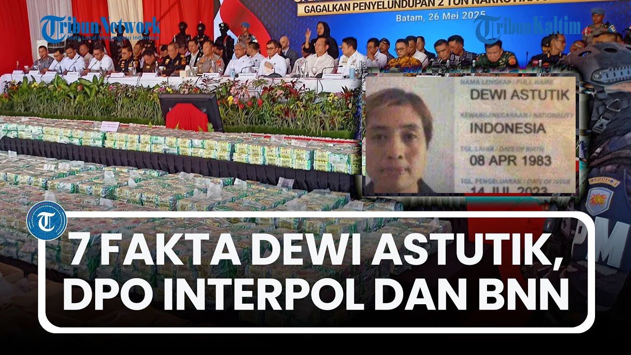 7 Fakta Dewi Astutik Gembong Narkoba Asal Jatim, DPO Interpol dan BNN di Balik Tangkapan 2 Ton Sabu
