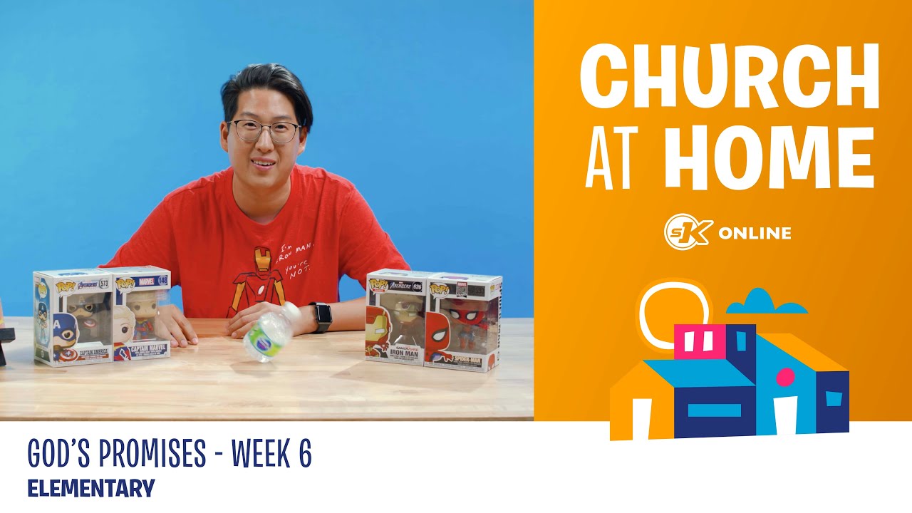 Church at Home | Elementary | God's Promises Week 6 - September 12/13