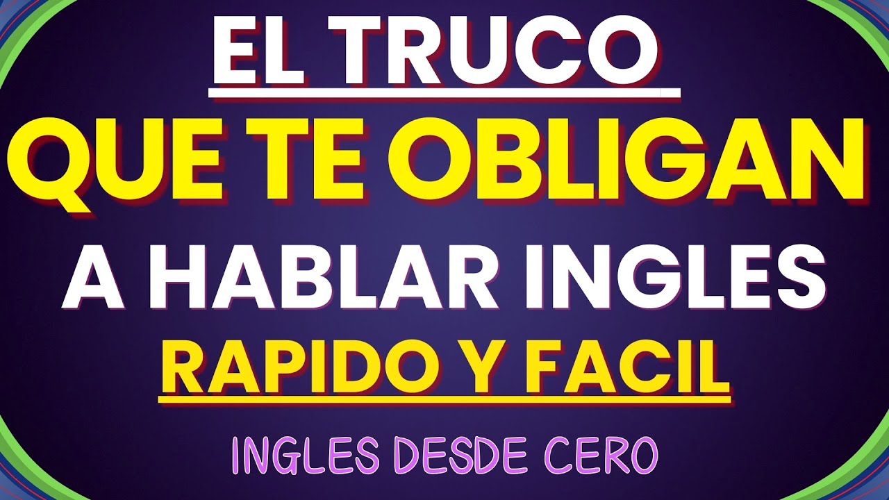 👉DOMINA EL INGLES MUCHO MÁS RÁPIDO CON ESTE TRUCO || FRASES QUE TE OBLIGAN A HABLAR INGLÉS 🇺🇸✅