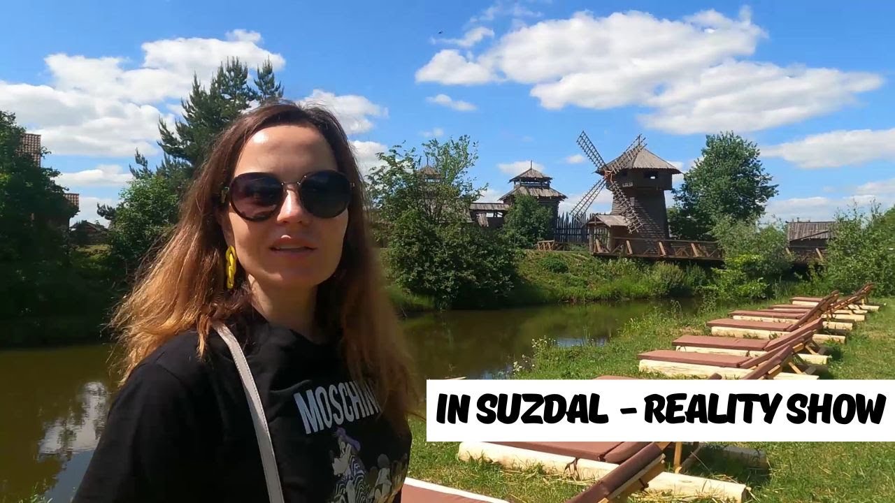 В Суздале - Reality Show