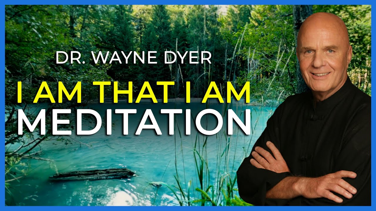 Wayne Dyer Meditation - I AM THAT I AM - Meditation | NO ADS 🙏 | 1 Hour |