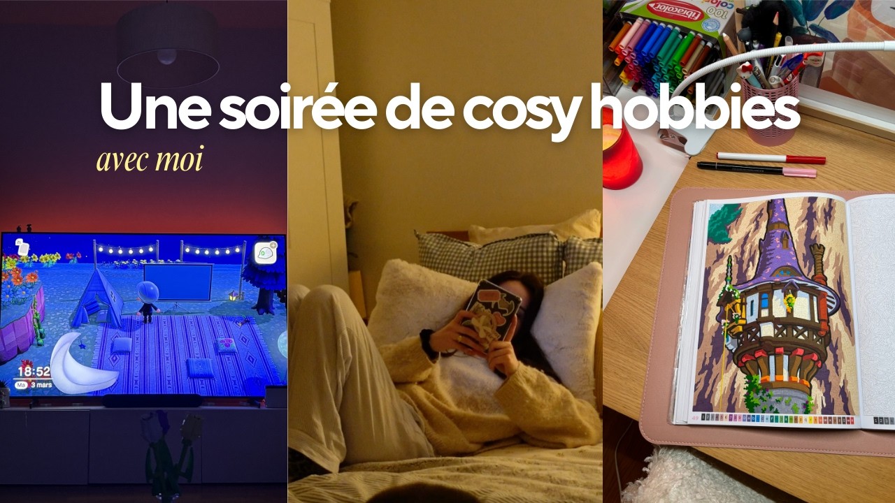 Une soirée de cosy hobbies avec moi 🌙✨ (coloriage, peinture, lecture...)