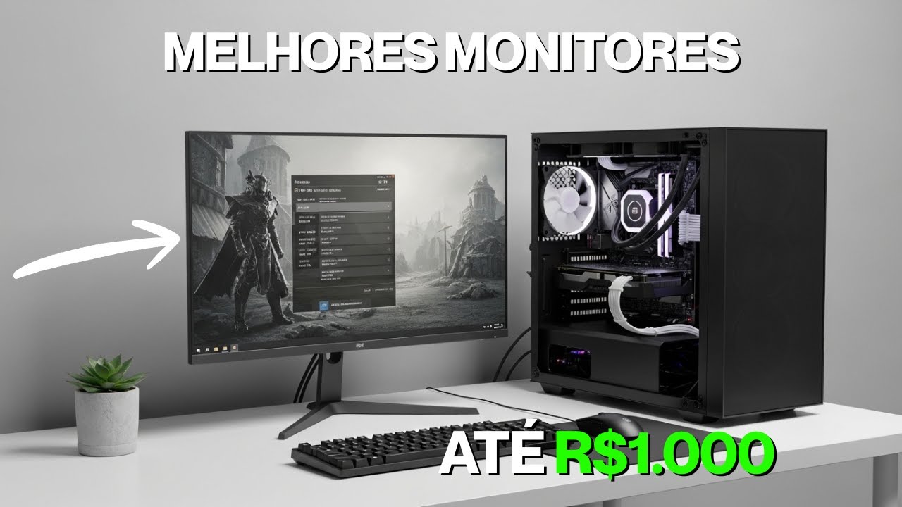 Top 5 Melhores Monitores até R$1.000 em 2026