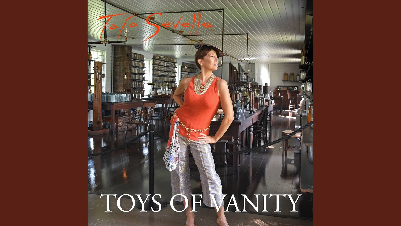 Toys of Vanity