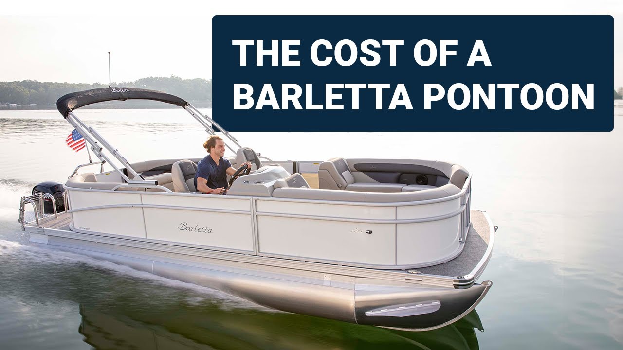 The Cost of a Barletta Pontoon Boat