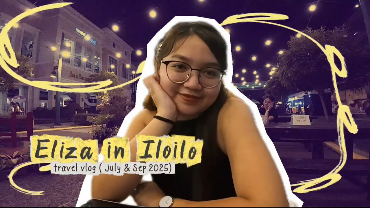 24 and Wandering | Iloilo City diaries ✈️📸