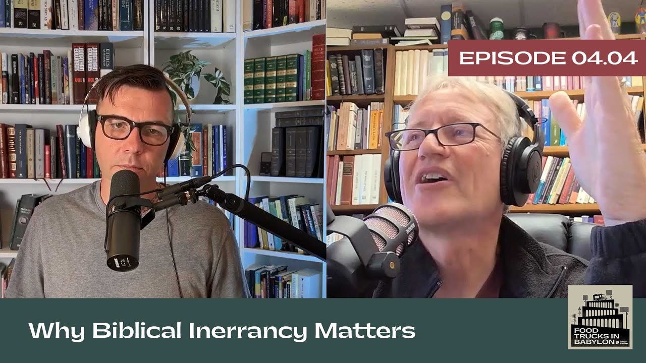 Why Biblical Inerrancy Matters