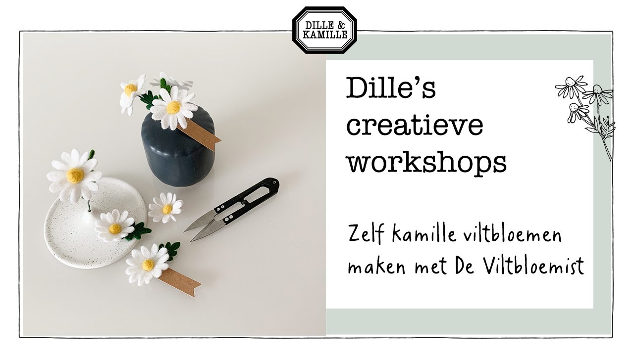 Zelf kamille viltbloemen maken met De Viltbloemist | Creatieve online workshops bij Dille & Kamille