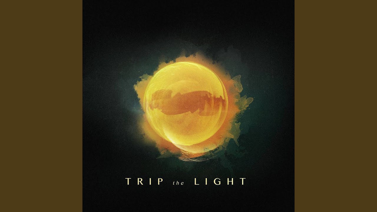 Trip the Light
