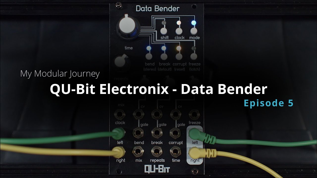 Моё модульное путешествие — Сезон 4: Эпизод 5 (Qu-bit // Data Bender // Audio Destroyer)