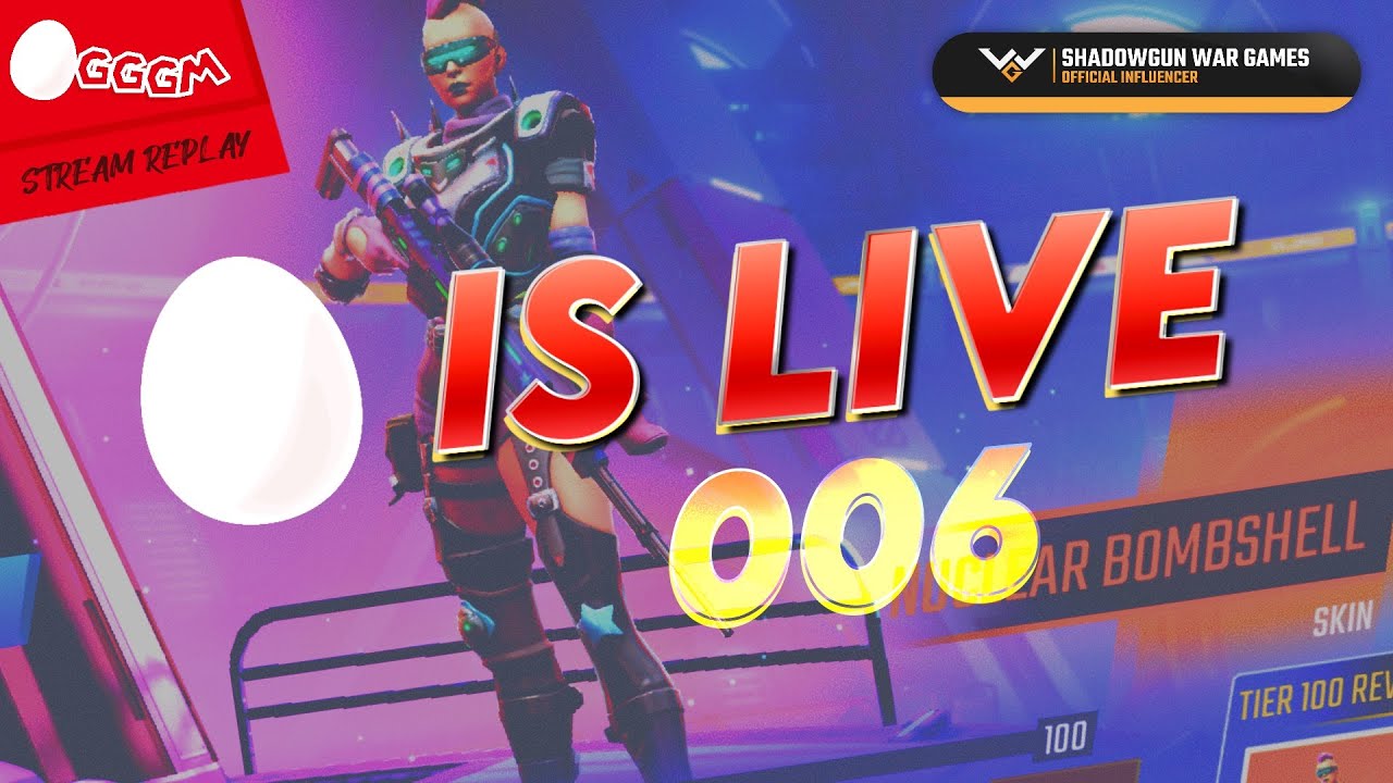 🥚 Is Live | Season 5 Finished | Shadowgun War Games Season 5 Gaming Live Stream | SGWG 2021