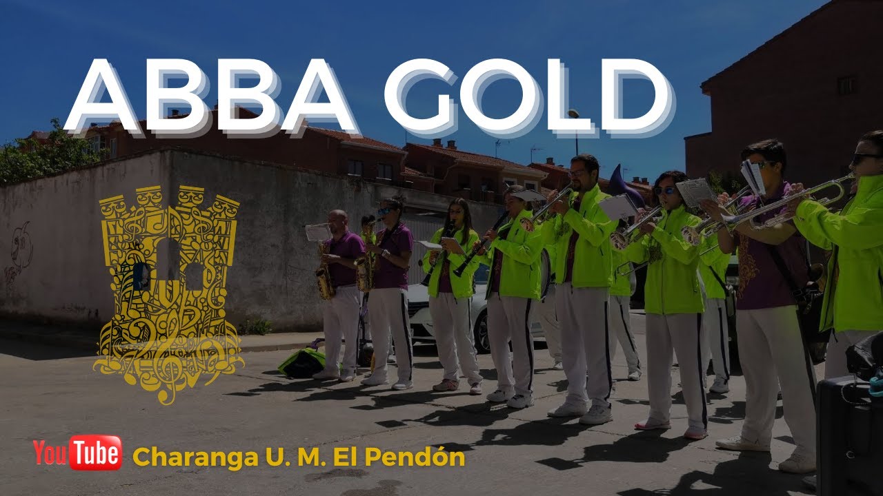 ABBA GOLD - Charanga U. M. El Pendón 2021