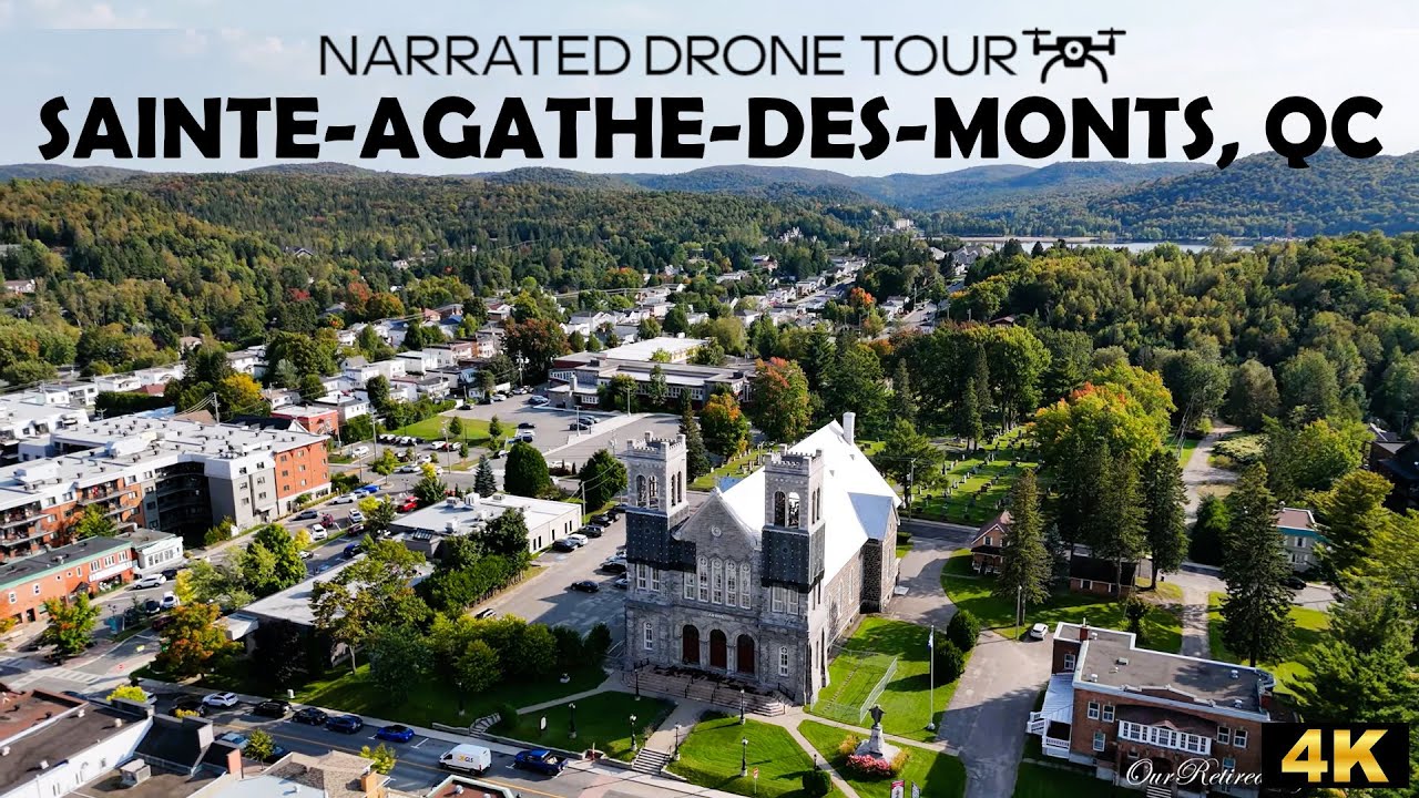 ⚜️ 🌲 Sainte-Agathe-des-Monts, Québec! ✨ 4K Drone 🚁