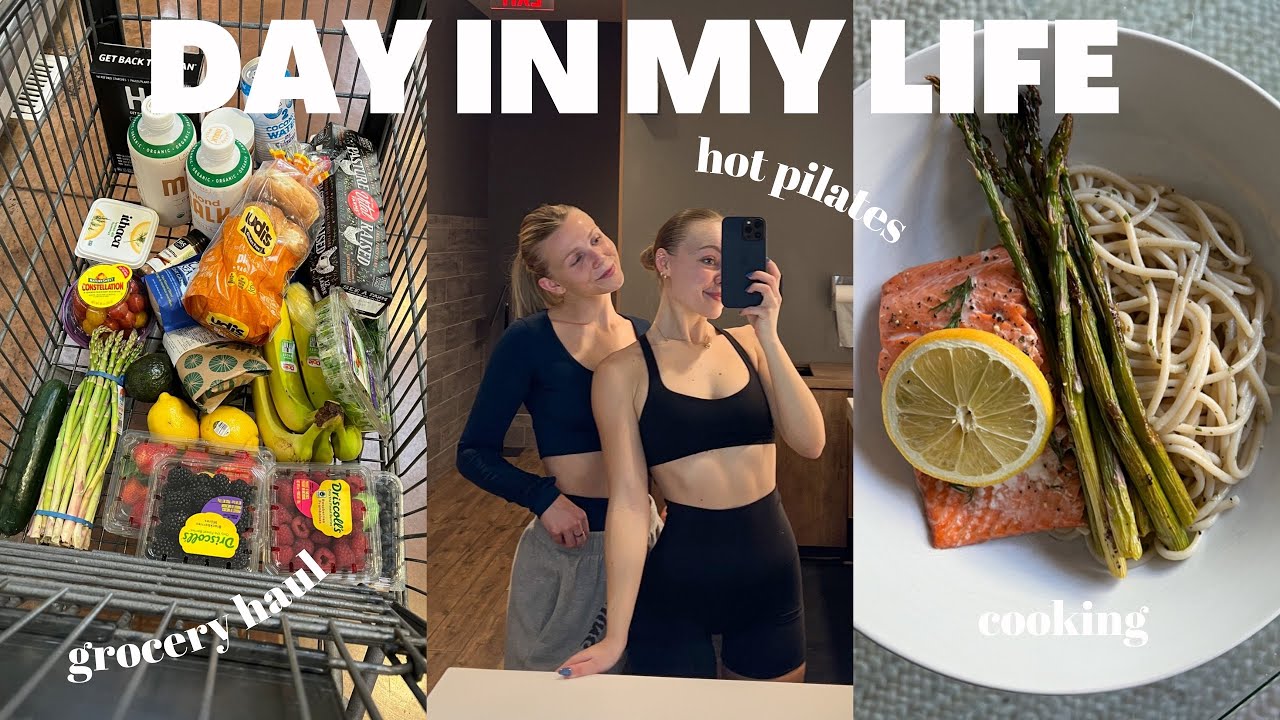 DAY IN MY LIFE: being disciplined, grocery haul, cleaning, hot pilates, healthy meals, etc