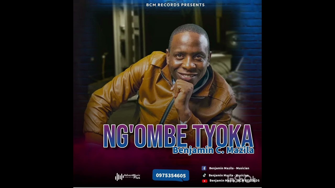 Benjamin Mazila- Ng'ombe Tyoka [Vol 51-Proverbs] 0975354605