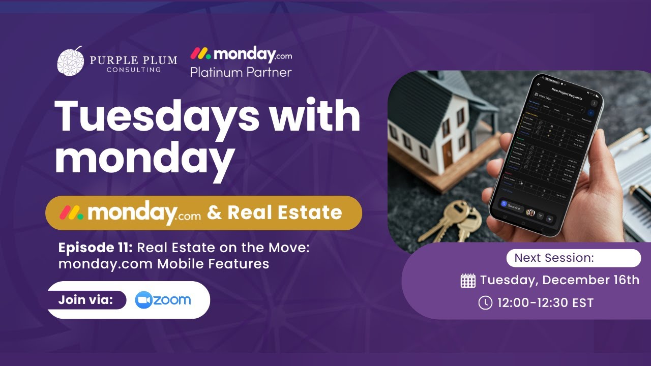monday.com Mobile App for Real Estate | Workflows, Field Updates & On-the-Go Demos | Ep. 11