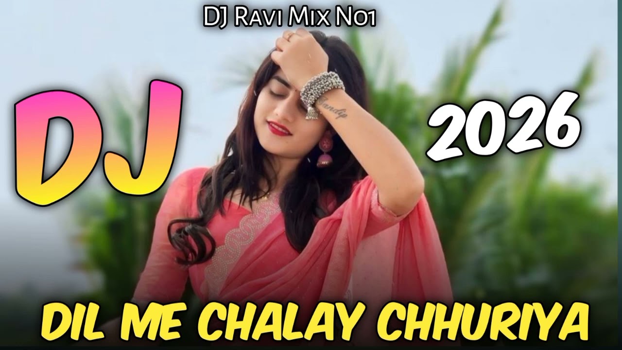 New Nagpuri DJ song 2026👍 Dil Me Chalay Chhuriya ❤️ Ignesh kumar Nagpuri DJ 