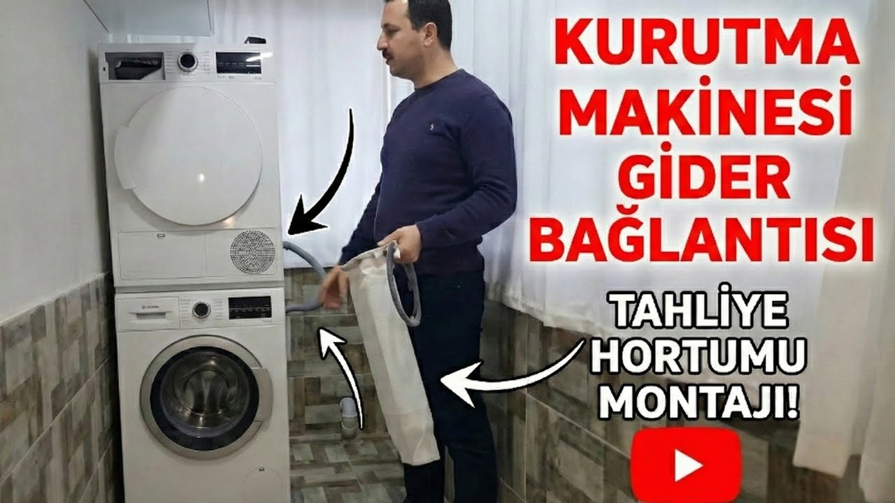 ÇAMAŞIR KURUTMA MAKİNESİNİ TAHLİYE HORTUMUYLA GİDERE BAĞLAMA