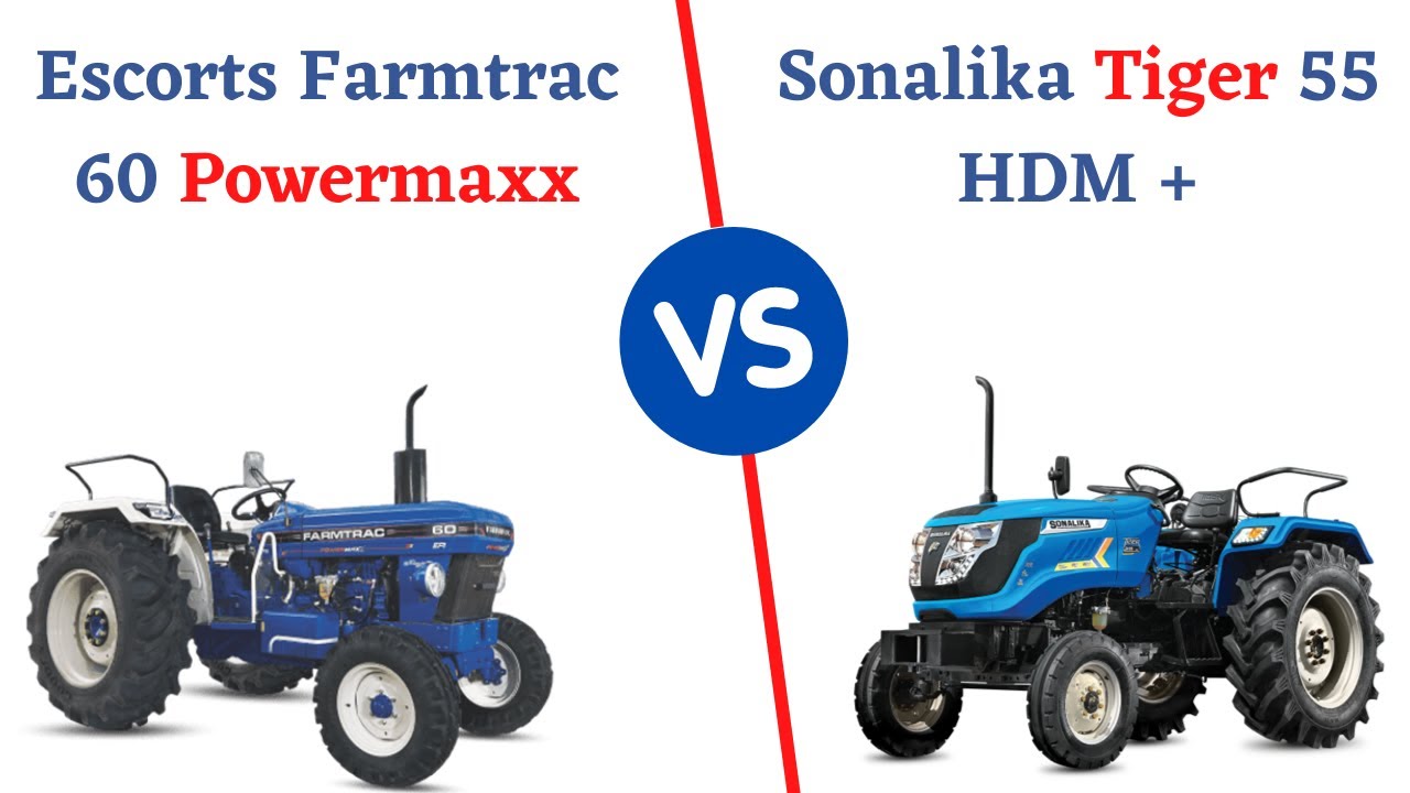 Escorts Farmtrac 60 Powermaxx vs Sonalika TIger 55 HDM+ (55HP) I BEst Tractors in 55 HP I Khetigaadi