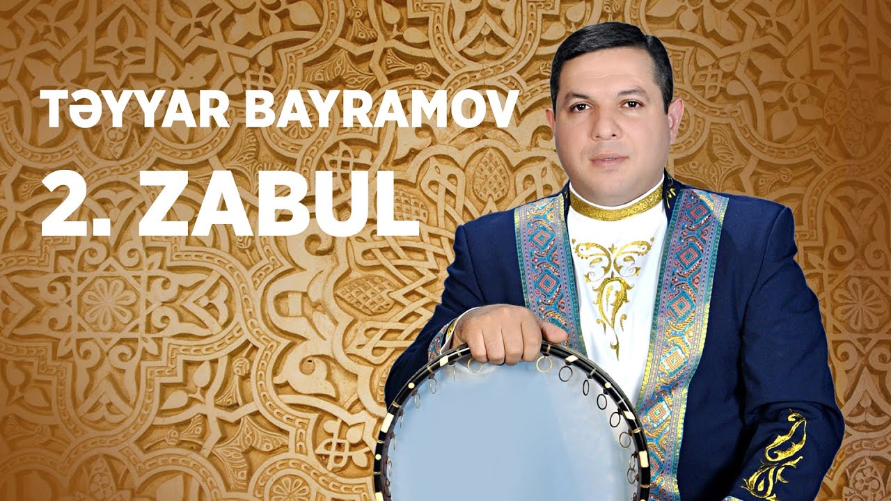 Təyyar Bayramov — Zabul