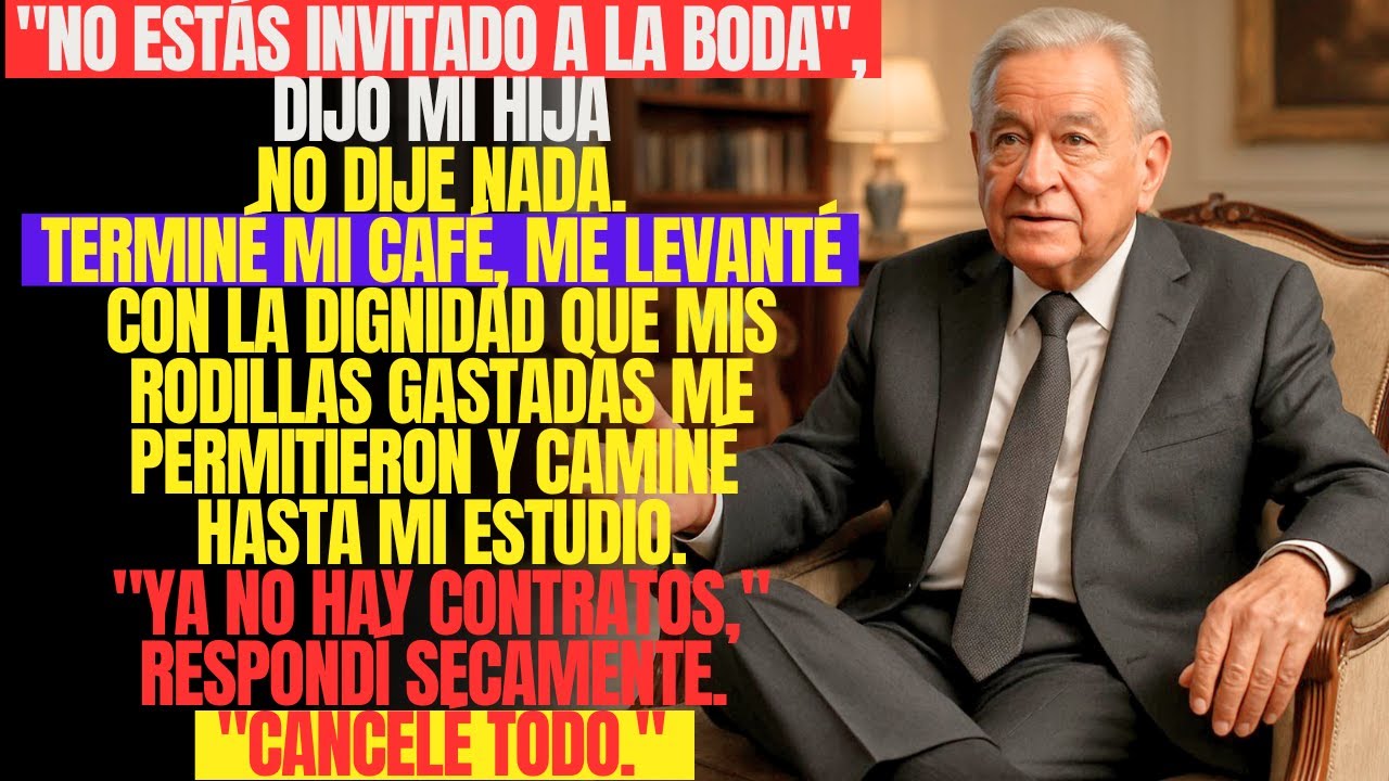 “No estás invitado a la boda”, dijo mi hija – Me fui y cancelé todo... 32 llamadas perdidas