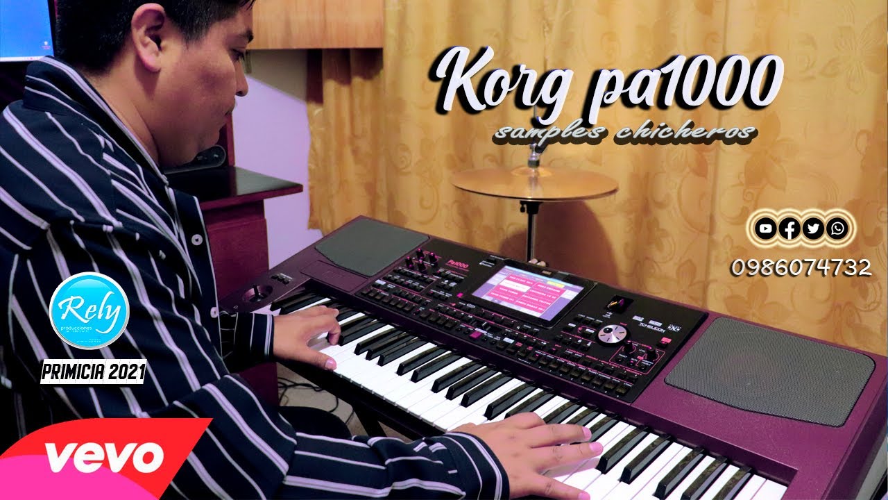 Samples Chicheros Para Ecuador Korg pa1000│Impacto Musical - Ponys│2021 - Rely Producciones™ Oficial