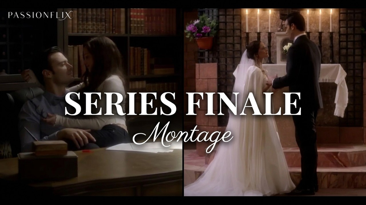 The Gabriel's Inferno Series Finale Montage | PASSIONFLIX