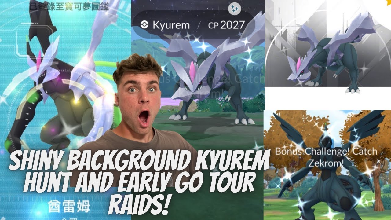 ✨FUSION KYUREM RAIDS and EARLY GO TOUR RAIDS!!! Shiny Background HUNT LIVE, ROAD TO KALOS TOUR!!!✨