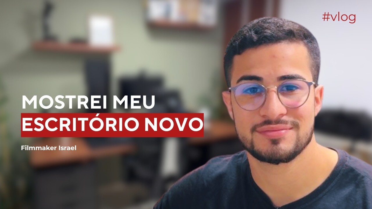 FINALMENTE MOSTREI MEU ESCRITÓRIO (DEPOIS DE QUASE 2 ANOS) | FILMMAKER ISRAEK #vlog