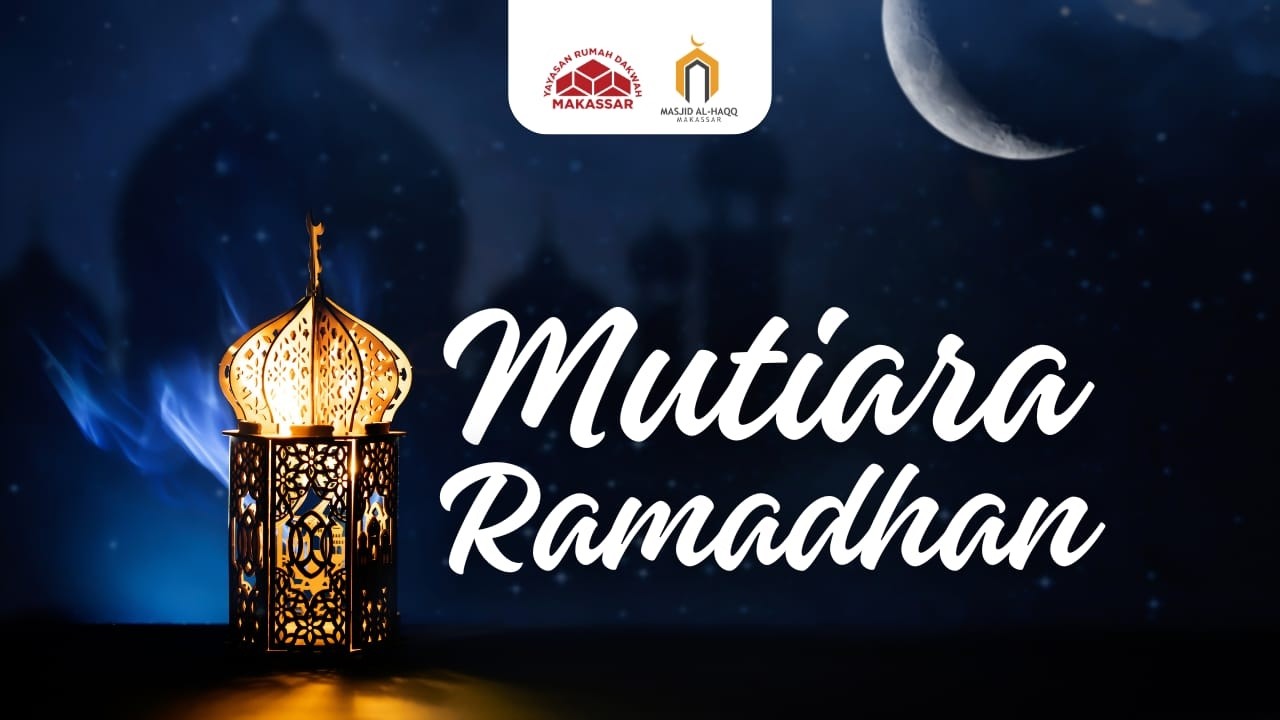 MUTIARA RAMADHAN PERTEMUAN 2